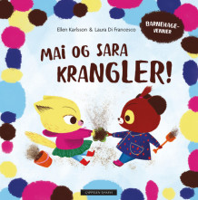 Mai og Sara krangler! av Ellen Karlsson (Innbundet)