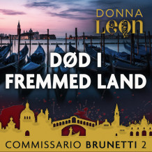 Død i fremmed land av Donna Leon (Nedlastbar lydbok)