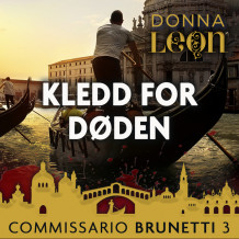 Kledd for Døden av Donna Leon (Nedlastbar lydbok)