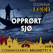 Opprørt sjø av Donna Leon (Nedlastbar lydbok)