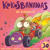 Kokosbananas og barnebilen av Rolf Magne G. Andersen (Nedlastbar lydbok)