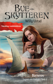 Bueskytteren 6 av Willy Ustad (Ebok)