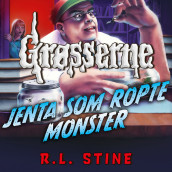 Jenta som ropte monster av R.L. Stine (Nedlastbar lydbok)