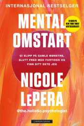 Mental omstart av Nicole LePera (Heftet)