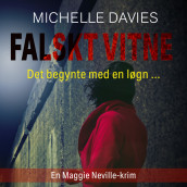 Falskt vitne av Michelle Davies (Nedlastbar lydbok)