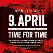 9. april - time for time av Alf R. Jacobsen (Nedlastbar lydbok)