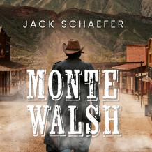 Monte Walsh av Jack Schaefer (Nedlastbar lydbok)