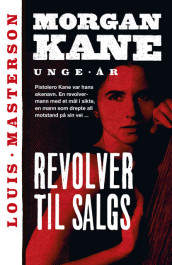 Revolver til salgs av Louis Masterson (Heftet)