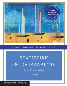 Statistikk og dataanalyse av Njål Foldnes, Steffen Grønneberg, Gudmund Hermansen og Einar Wellén (Fleksibind)