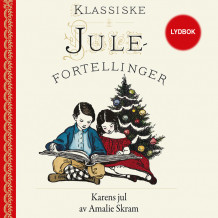 Karens jul av Amalie Skram (Nedlastbar lydbok)