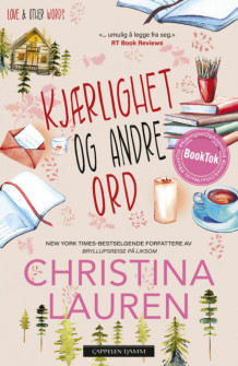 Kjærlighet og andre ord av Christina Lauren (Heftet)