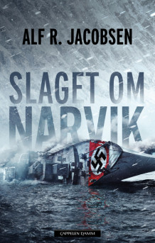 Slaget om Narvik av Alf R. Jacobsen (Ebok)
