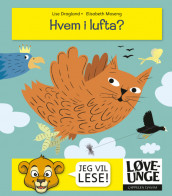 Hvem i lufta? av Lise Dragland (Ebok)