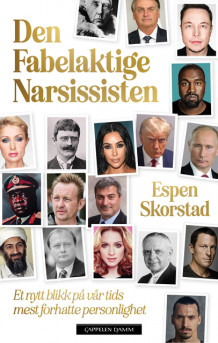 Den fabelaktige narsissisten av Espen Skorstad (Ebok)