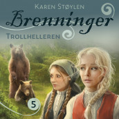 Trollhelleren av Karen Støylen (Nedlastbar lydbok)