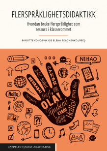 Flerspråklighetsdidaktikk av Birgitte Fondevik og Elena Tkachenko (Heftet)
