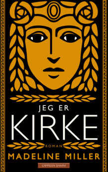 Jeg er Kirke av Madeline Miller (Ebok)