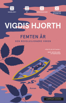 Femten år. Den revolusjonære våren av Vigdis Hjorth (Heftet)