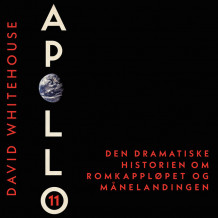 Apollo 11 av David Whitehouse (Nedlastbar lydbok)