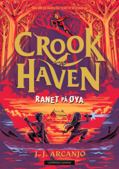 Crookhaven - Ranet på øya av J. J. Arcanjo (Innbundet)
