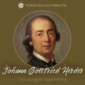 Om sprogets opprinnelse av Johann Gottfried Herder (Nedlastbar lydbok)