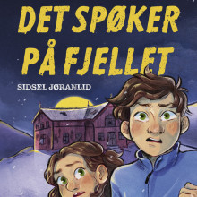 Det spøker på fjellet av Sidsel Jøranlid (Nedlastbar lydbok)