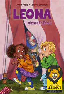 Min første leseløve - Leona i sirkustrøbbel av Anneli Klepp (Ebok)