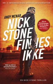 Nick Stone finnes ikke av Andy McNab (Ebok)