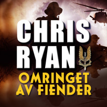 Omringet av fiender av Chris Ryan (Nedlastbar lydbok)