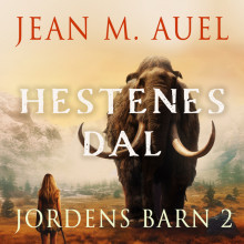 Hestenes dal av Jean M. Auel (Nedlastbar lydbok)