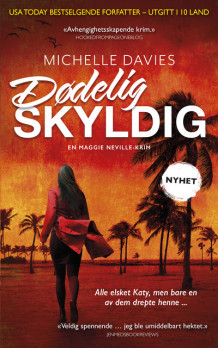 Dødelig skyldig av Michelle Davies (Ebok)