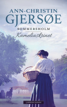 Kameliaskrinet av Ann-Christin Gjersøe (Ebok)