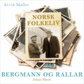 Bergmann og rallar av Hans Melien (Nedlastbar lydbok)