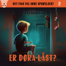 Er døra låst? av Arne Svingen (Nedlastbar lydbok)