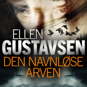 Den Navnløse Arven av Ellen Gustavsen (Nedlastbar lydbok)