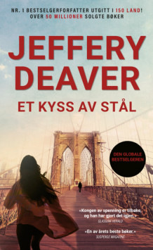 Et kyss av stål av Jeffery Deaver (Ebok)