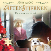 Den som viser vei av Jenny Micko (Nedlastbar lydbok)