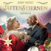 Adelheid av Jenny Micko (Nedlastbar lydbok)
