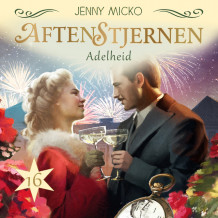 Adelheid av Jenny Micko (Nedlastbar lydbok)