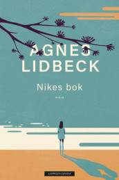 Nikes bok av Agnes Lidbeck (Ebok)