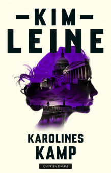 Karolines kamp av Kim Leine (Ebok)