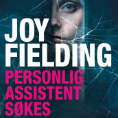 Personlig assistent søkes av Joy Fielding (Nedlastbar lydbok)