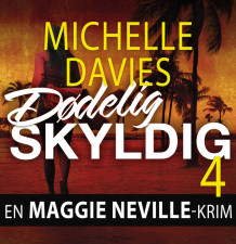 Dødelig skyldig av Michelle Davies (Nedlastbar lydbok)