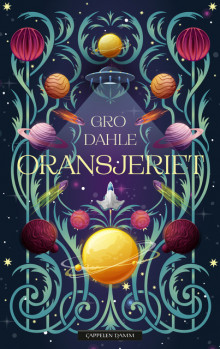 Oransjeriet av Gro Dahle (Ebok)