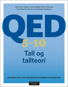 QED 5–10 Tall og tallteori av Olav Gravir Imenes, Trude Sundtjønn, Reinert A. Rinvold, Kristin Ran Choi Hinna og Trond Stølen Gustavsen (Fleksibind)