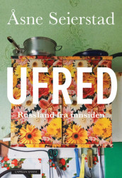 Ufred av Åsne Seierstad (Innbundet)