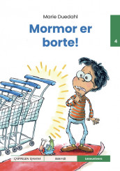 Leseunivers 4: Mormor er borte! av Marie Duedahl (Innbundet)