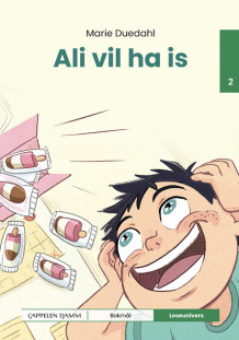 Leseunivers 2: Ali vil ha is av Marie Duedahl (Innbundet)
