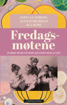 Fredagsmøtene av Sofia Lundberg, Alyson Richman og M.J. Rose (Heftet)