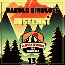 Mistenkt av Harold Bindloss (Nedlastbar lydbok)
